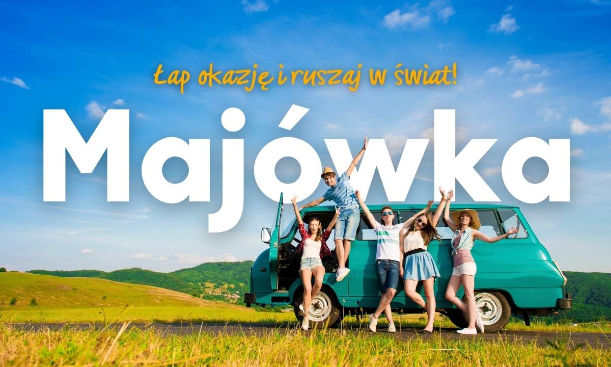 Majówka 2026: zaplanuj długi weekend majowy